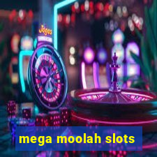 mega moolah slots