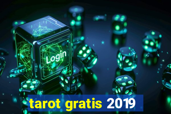 tarot gratis 2019