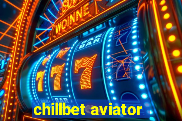 chillbet aviator