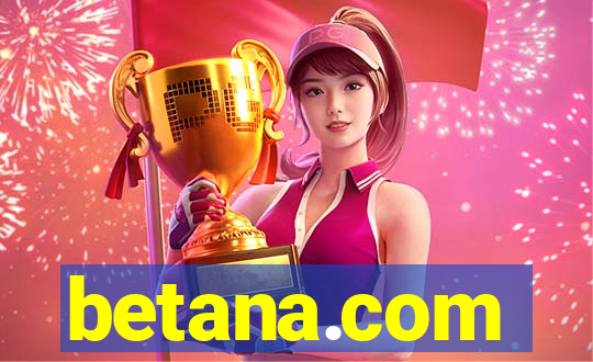 betana.com