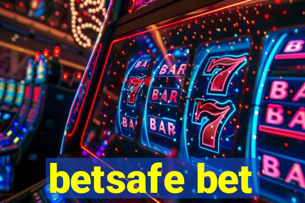 betsafe bet