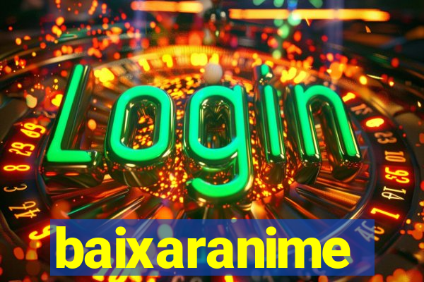 baixaranime