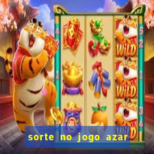 sorte no jogo azar no amor livro