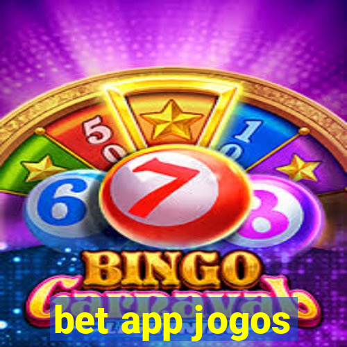 bet app jogos