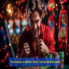 fortune rabbit bet Informational