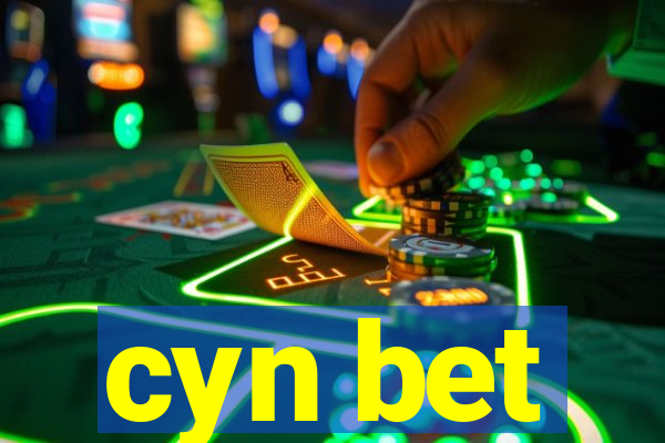 cyn bet