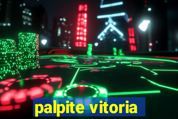 palpite vitoria