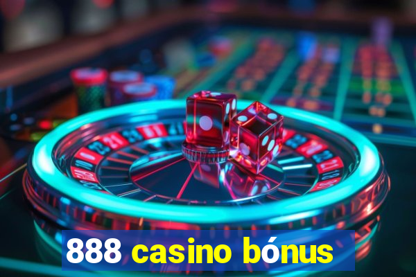 888 casino bónus