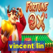 vincent lin