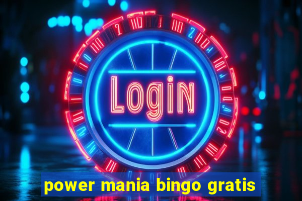 power mania bingo gratis