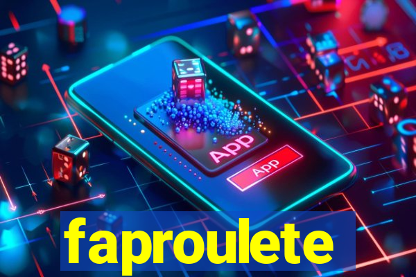 faproulete