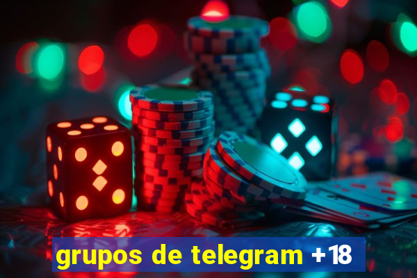 grupos de telegram +18