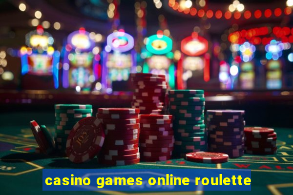 casino games online roulette