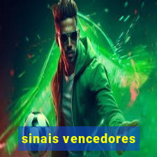 sinais vencedores