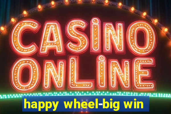 happy wheel-big win