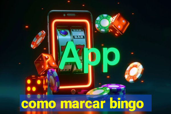 como marcar bingo