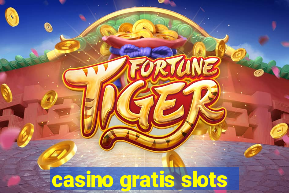 casino gratis slots