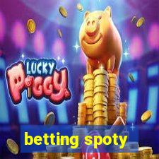 betting spoty