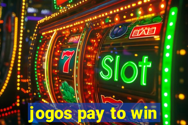 jogos pay to win