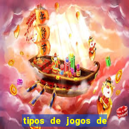 tipos de jogos de azar online