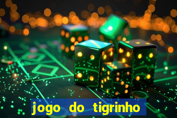 jogo do tigrinho aposta 1 real