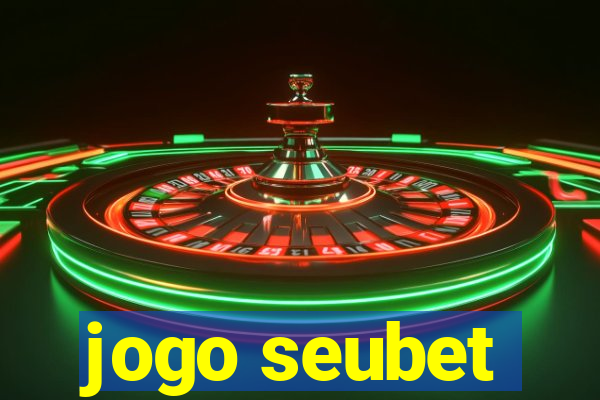 jogo seubet