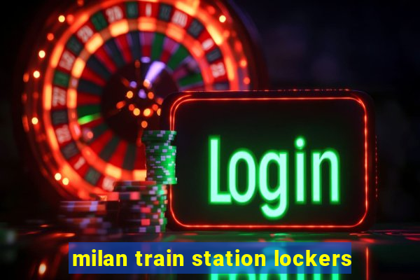 milan train station lockers