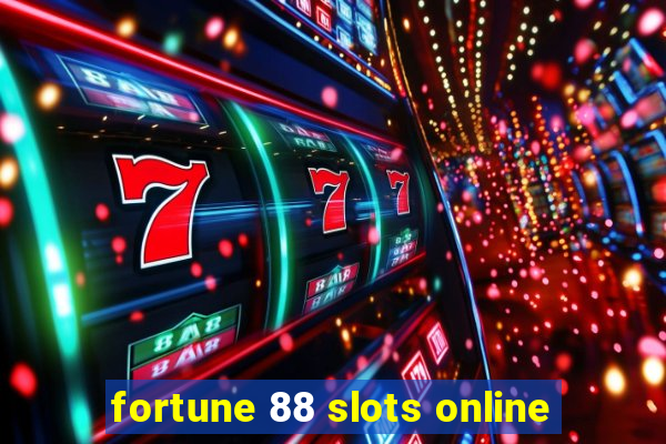 fortune 88 slots online