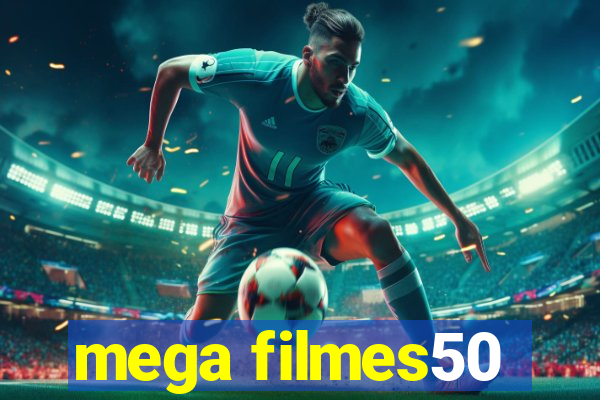 mega filmes50