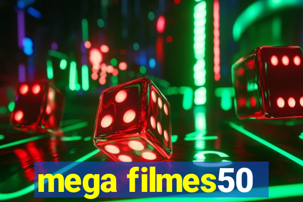 mega filmes50