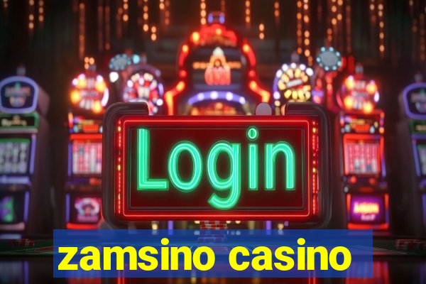 zamsino casino