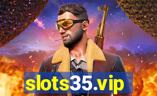 slots35.vip