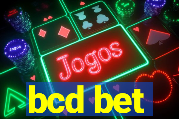 bcd bet