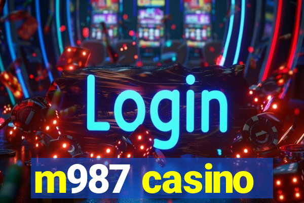 m987 casino