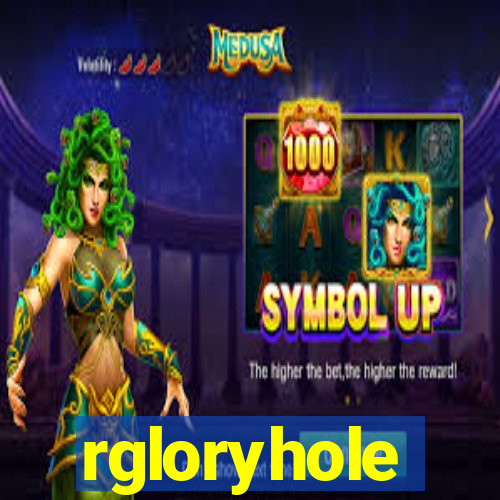 rgloryhole