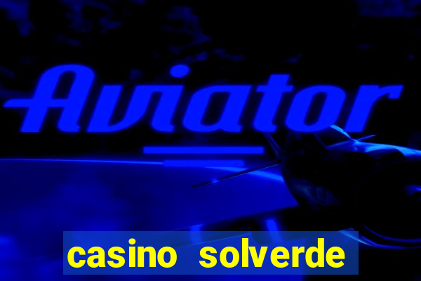 casino solverde codigo promocional