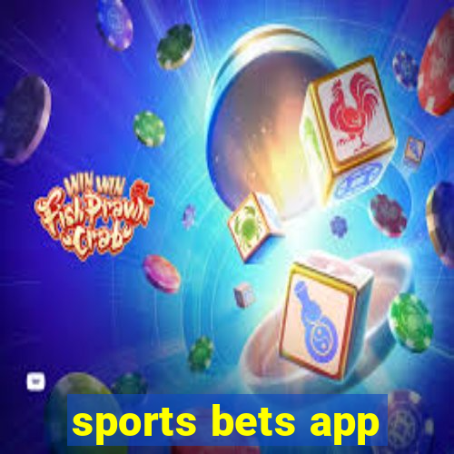 sports bets app