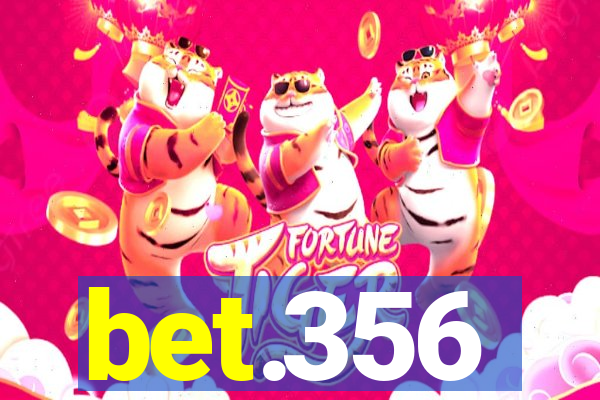 bet.356