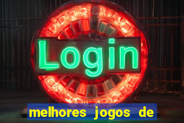 melhores jogos de hoje para apostar