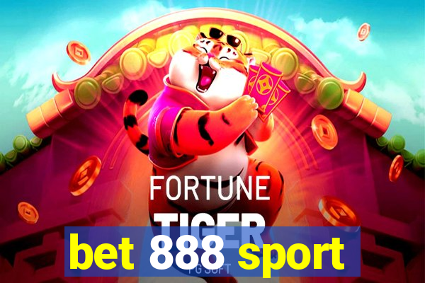 bet 888 sport