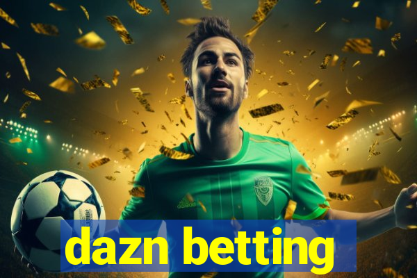 dazn betting