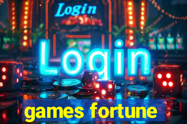 games fortune