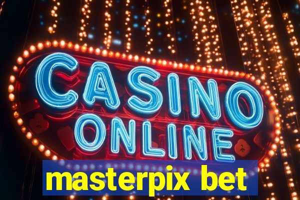 masterpix bet