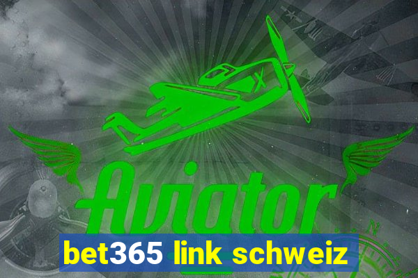 bet365 link schweiz