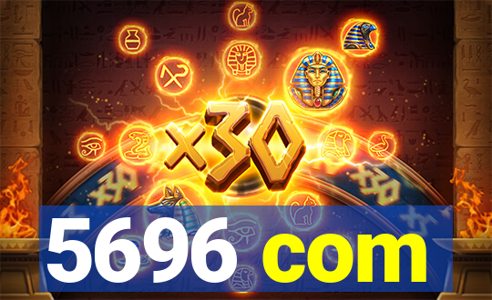 5696 com