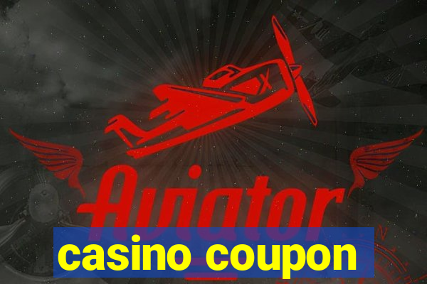 casino coupon