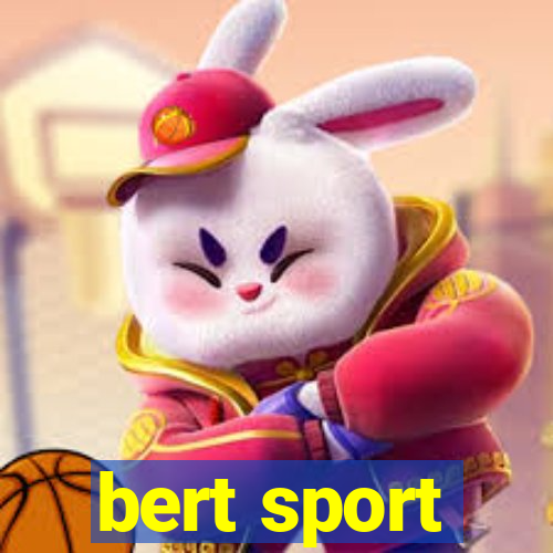 bert sport