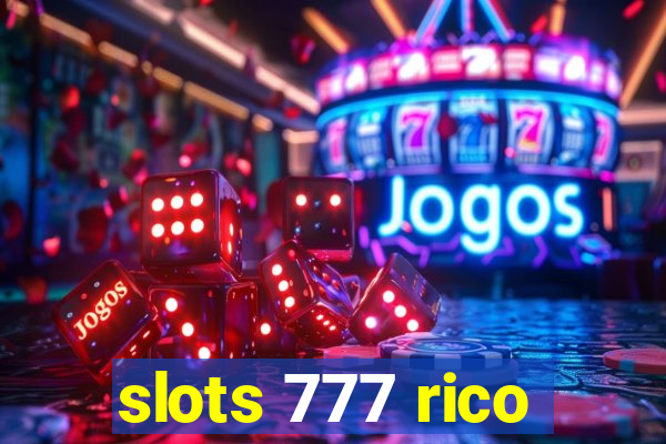 slots 777 rico