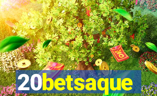 20betsaque