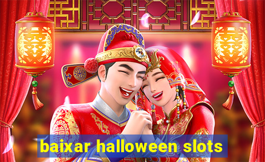 baixar halloween slots